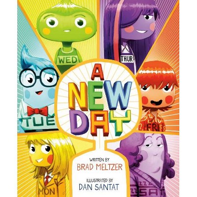 A New Day - by Brad Meltzer (Hardcover)