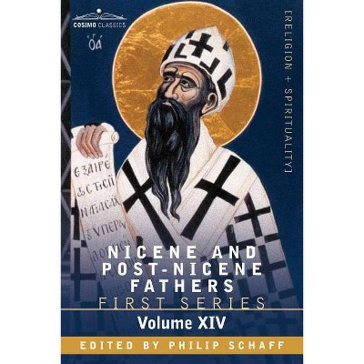 Nicene and Post-Nicene Fathers - by  Philip Schaff (Paperback)