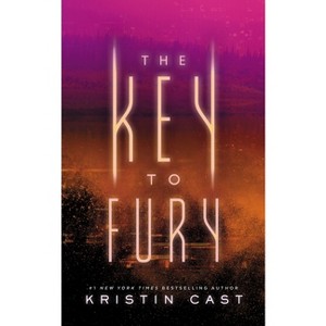 The Key to Fury - by  Kristin Cast (Hardcover) - 1 of 1
