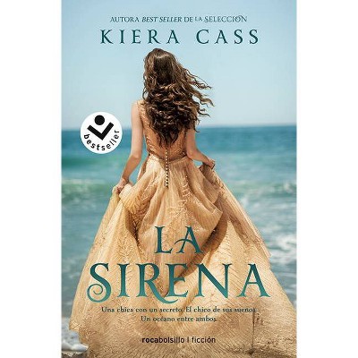 La Sirena - by  Kiera Cass (Hardcover)