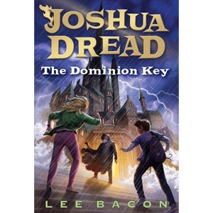 Joshua Dread - by  Lee Bacon (Paperback) - 1 of 1