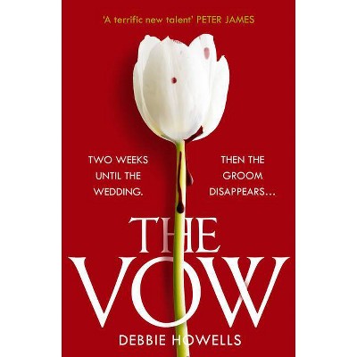 The Vow - by  Debbie Howells (Paperback)