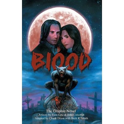 Blood - by  Ram Getz & John Corcoran (Paperback)