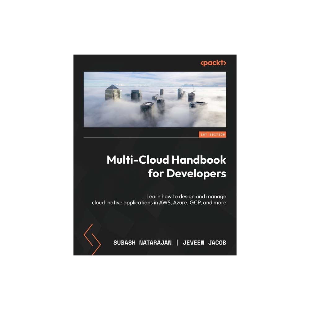 Multi-Cloud Handbook for Developers - by Subash Natarajan & Jeveen Jacob (Paperback)