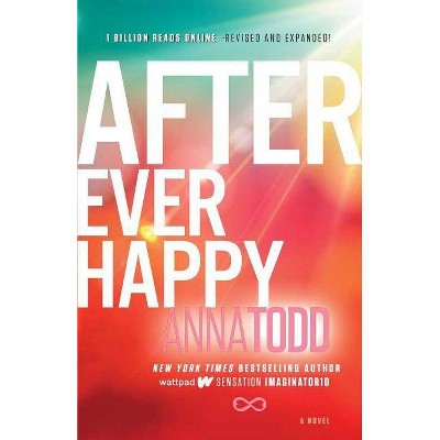After Ever Happy ( After) (Paperback) by Anna Todd