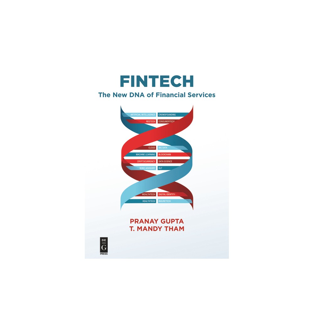 Fintech - by Pranay Gupta & T Mandy Tham (Paperback)