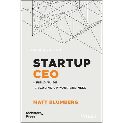 Startup CEO - (Techstars) 2nd Edition by  Matt Blumberg (Hardcover)