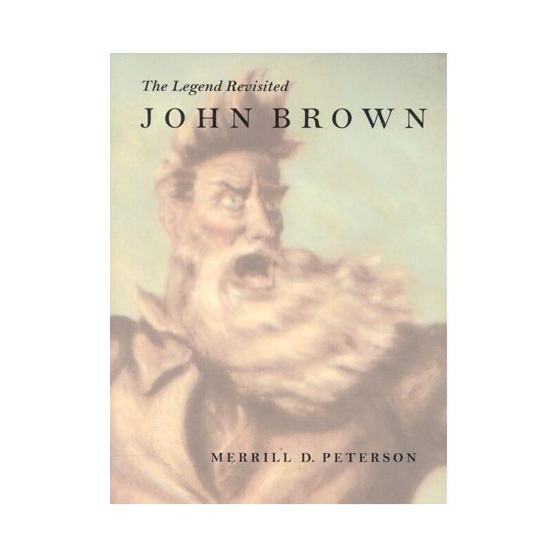 John Brown - by  Merrill D Peterson (Paperback), 1 of 2