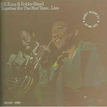 B.B. King & Bobby Bland - Together For The First Time - Live (CD)