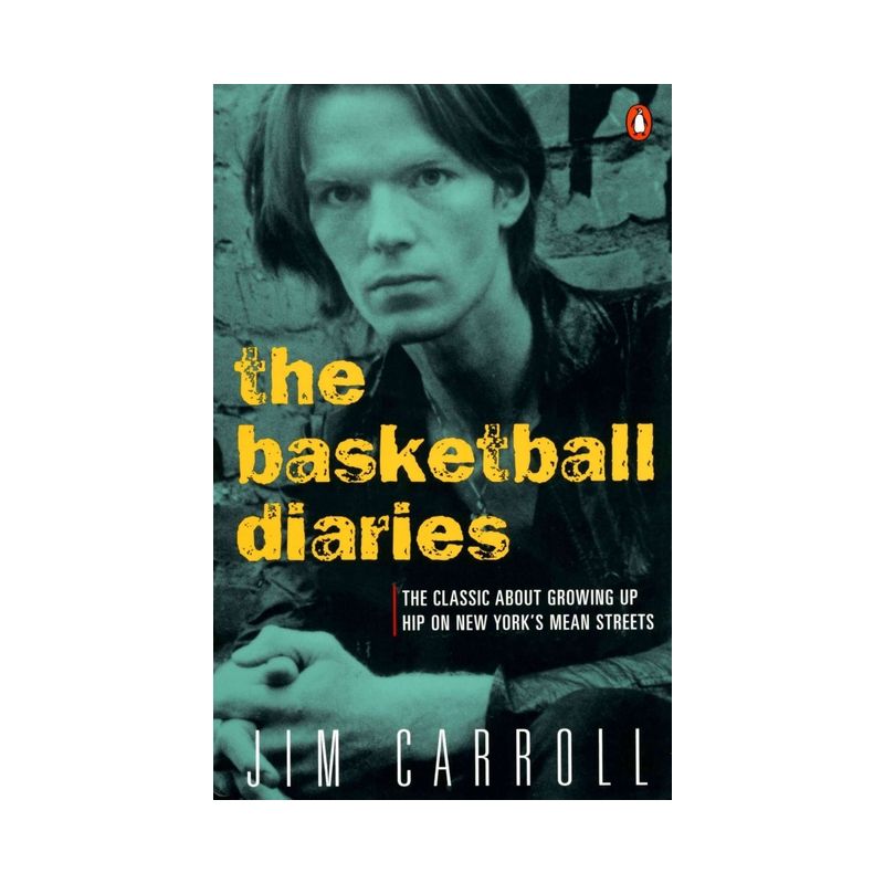 The Basketball Diaries - by  Jim Carroll (Paperback), 1 of 2