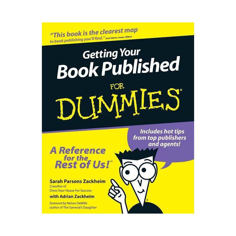 Getting Your Book Published for Dummies - (For Dummies) by  Sarah Parsons Zackheim & Adrian Zackheim (Paperback), 1 of 2