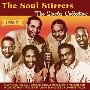 The Soul Stirrers - Singles Collection 1950-61 (CD) - 1 of 1