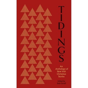 Tidings - by  Seán Farrell (Hardcover) - 1 of 1