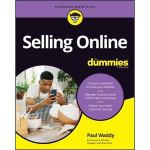 Selling Online for Dummies - by  Paul Waddy (Paperback) - 1 of 1