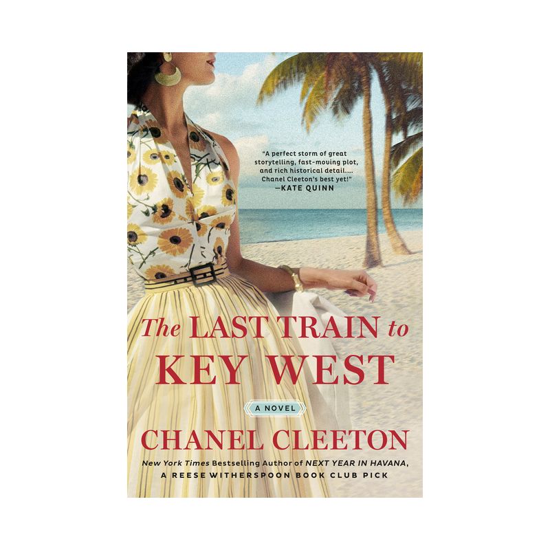 The Last Train to Key West - by  Chanel Cleeton (Paperback), 1 of 2