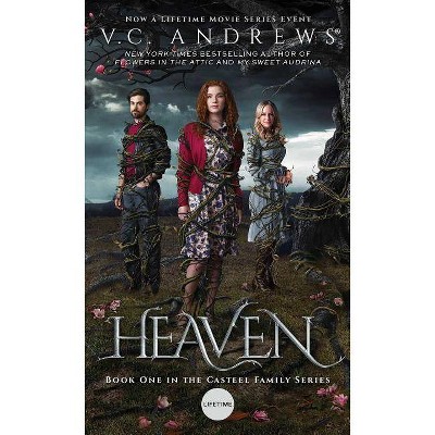 Heaven, 1 - (Casteel) by  V C Andrews (Paperback)