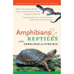 Amphibians & Reptiles of the Carolinas and Virginia - 2nd Edition (Paperback) - 1 of 1