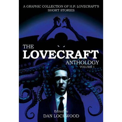 Lovecraft Anthology: Volume 1 - by  H P Lovecraft (Paperback)