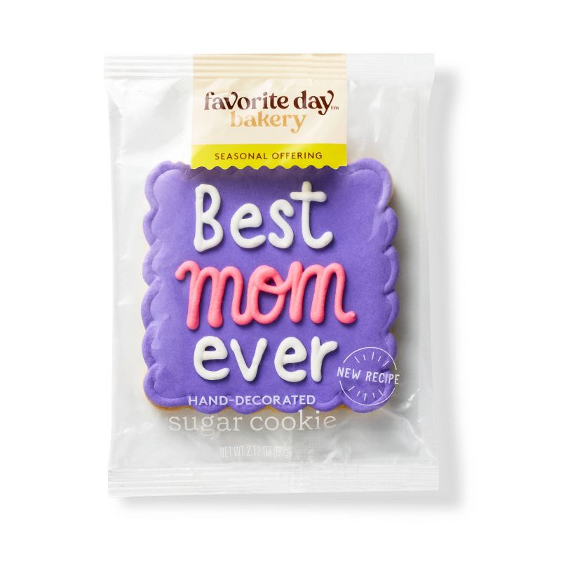 Best Mom Ever Hand Decorated Cookie - 2.1oz/1ct - Favorite Day&#8482;, 1 of 4