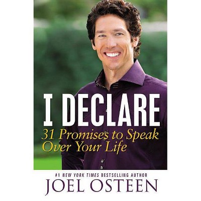 I Declare (Reprint) (Paperback) by Joel Osteen