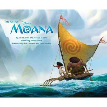 The Art of Moana - by  Jessica Julius & Maggie Malone (Hardcover)