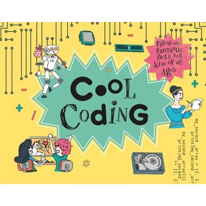 Cool Coding - by  Rob Hansen (Hardcover) - 1 of 1