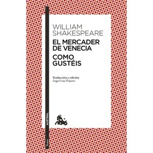 El Mercader de Venecia / Como Gustéis - by  William Shakespeare (Paperback) - 1 of 1