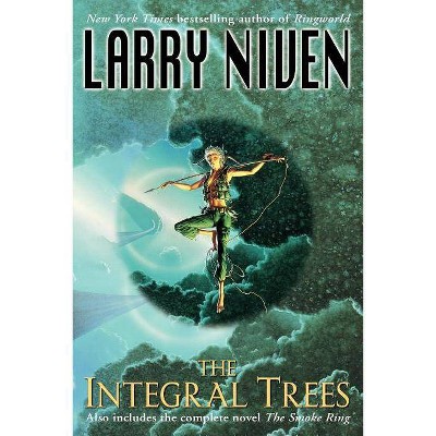 The Integral Trees - by  Larry Niven (Paperback)