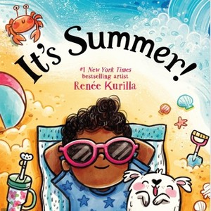 It's Summer! - (Celebrate the Seasons) by Renée Kurilla (Hardcover ...