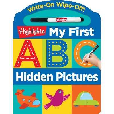 Write-On Wipe-Off My First ABC Hidden Pictures - (Highlights My First Write-On Wipe-Off Board Books) (Board Book)