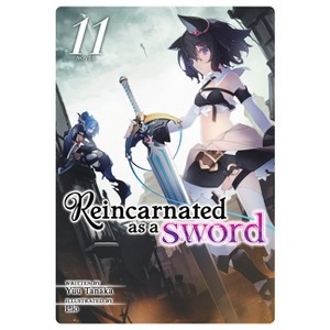 Reincarnated as a Sword (Light Novel) Vol. 11 - by  Yuu Tanaka (Paperback) - 1 of 1