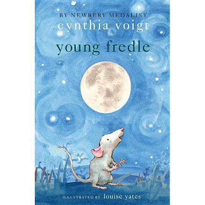 Young Fredle - by  Cynthia Voigt (Paperback)