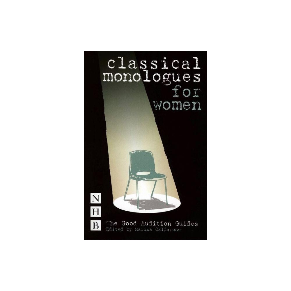 Classical Monologues for Women