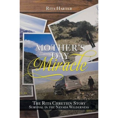 Mother's Day Miracle - by  Rita Harter (Paperback)