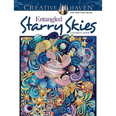 Creative Haven Entangled Starry Skies Coloring Book - (Creative Haven Coloring Books) by  Angela Porter (Paperback)