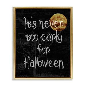 Stupell Industries Never Too Early For Halloween Floating Frame Canvas Art - 1 of 4