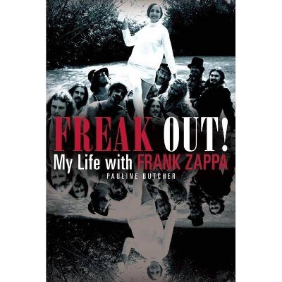 Freak Out! - by  Pauline Butcher (Paperback)