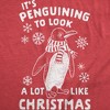 Mens It's Penguining To Look A Lot Like Christmas T Shirt Funny Holiday Penguin Xmas Tee - Crazy Dog Men's T Shirt - 2 of 4