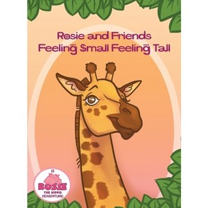 Feeling Small Feeling Tall - by  Helen C Hipp (Hardcover) - 1 of 1