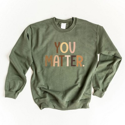 Simply Sage Market Women's Graphic Sweatshirt You Matter Equality