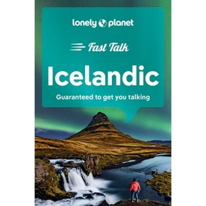 Lonely Planet Fast Talk Icelandic - (Phrasebook) 2nd Edition (Paperback) - 1 of 1