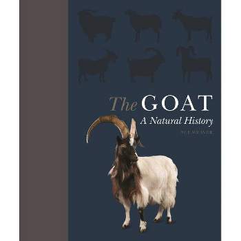 The Goat - by  Sue Weaver (Hardcover)