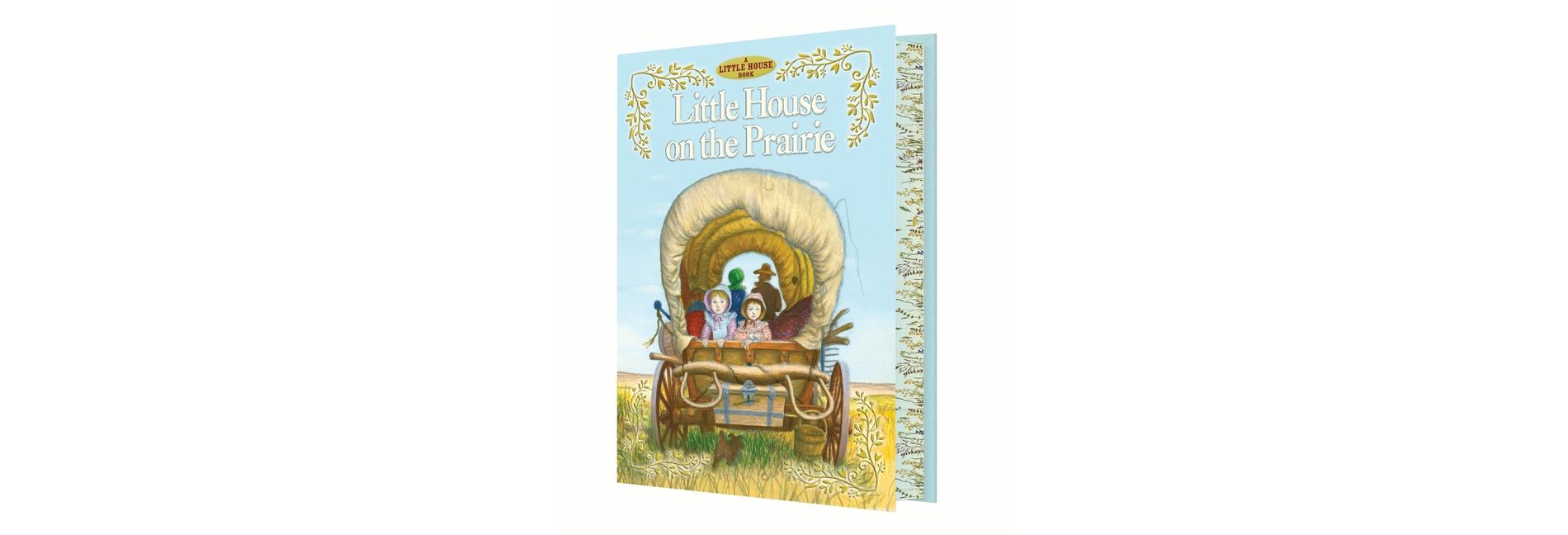 Little House on the Prairie Deluxe Edition - by  Laura Ingalls Wilder (Hardcover)