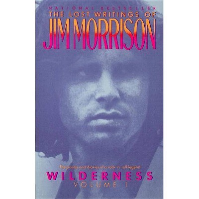 Wilderness - by  Jim Morrison (Paperback)