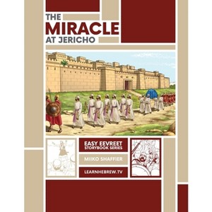 The Miracle at Jericho - by  Shaffier & Chana Grosser (Paperback) - 1 of 1