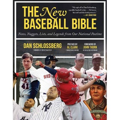 The New Baseball Bible - by  Dan Schlossberg (Paperback)