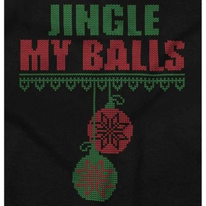 Funny Christmas Joke Jingle My Balls Hoodie Hooded Sweatshirt Men Brisco Brands - 1 of 4