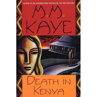 Death in Kenya - (Death In...) by  M M Kaye (Paperback)