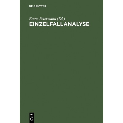 Einzelfallanalyse - 3rd Edition by  Franz Petermann (Hardcover)