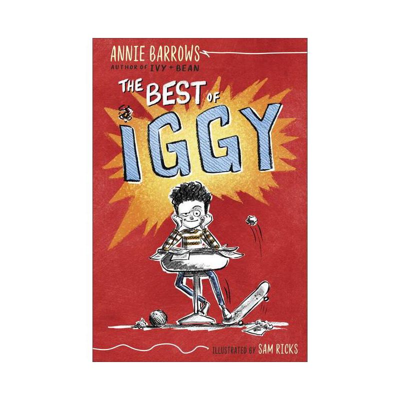 The Best of Iggy - by Annie Barrows, 1 of 2